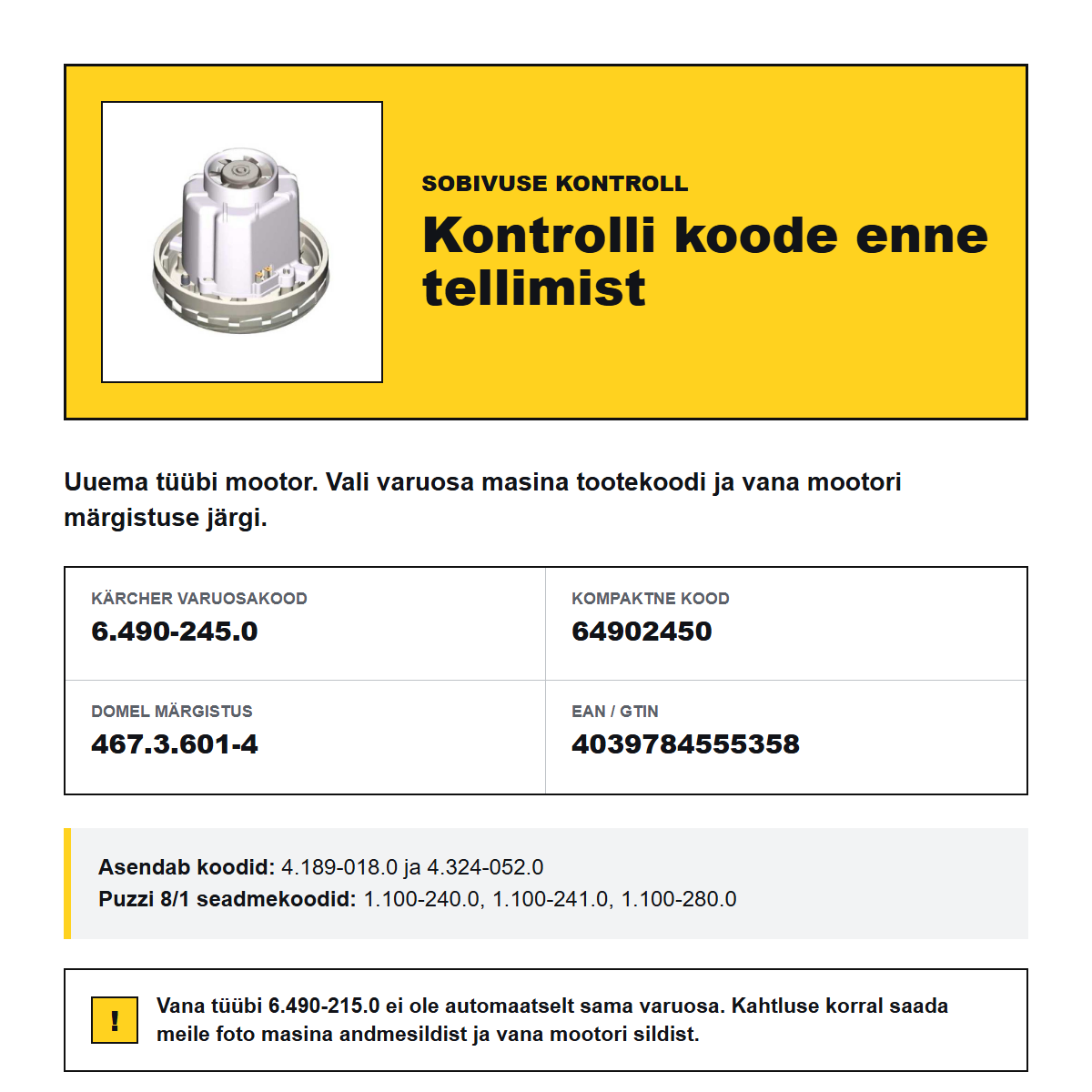 Kärcher 6.490-245.0 imemismootori sobivuse, asenduskoodide ja seadmekoodide kontroll