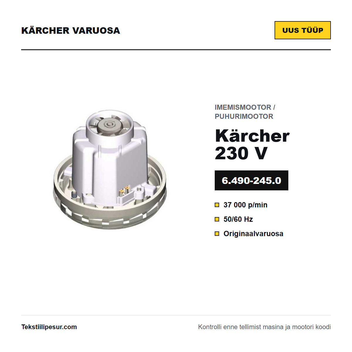 Kärcher 230 V imemismootor, uus tüüp, varuosakood 6.490-245.0